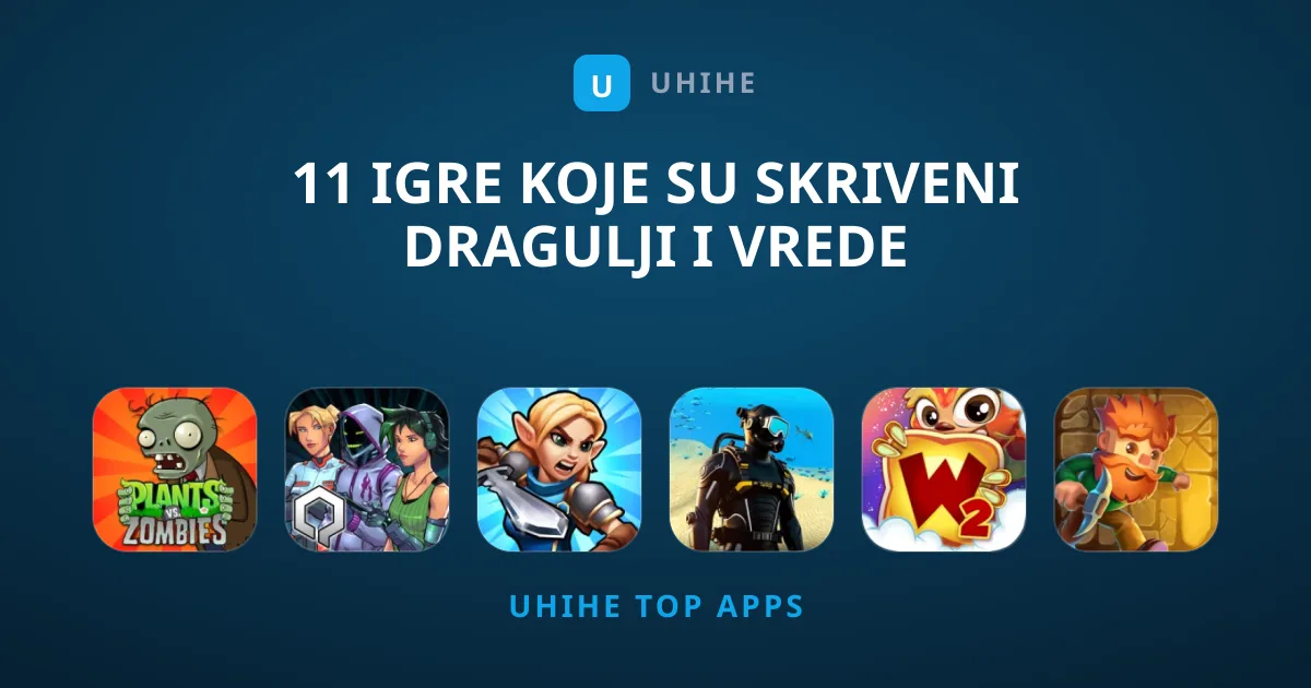 11 Igre Koje Su Skriveni Dragulji i Vrede Preuzimanja